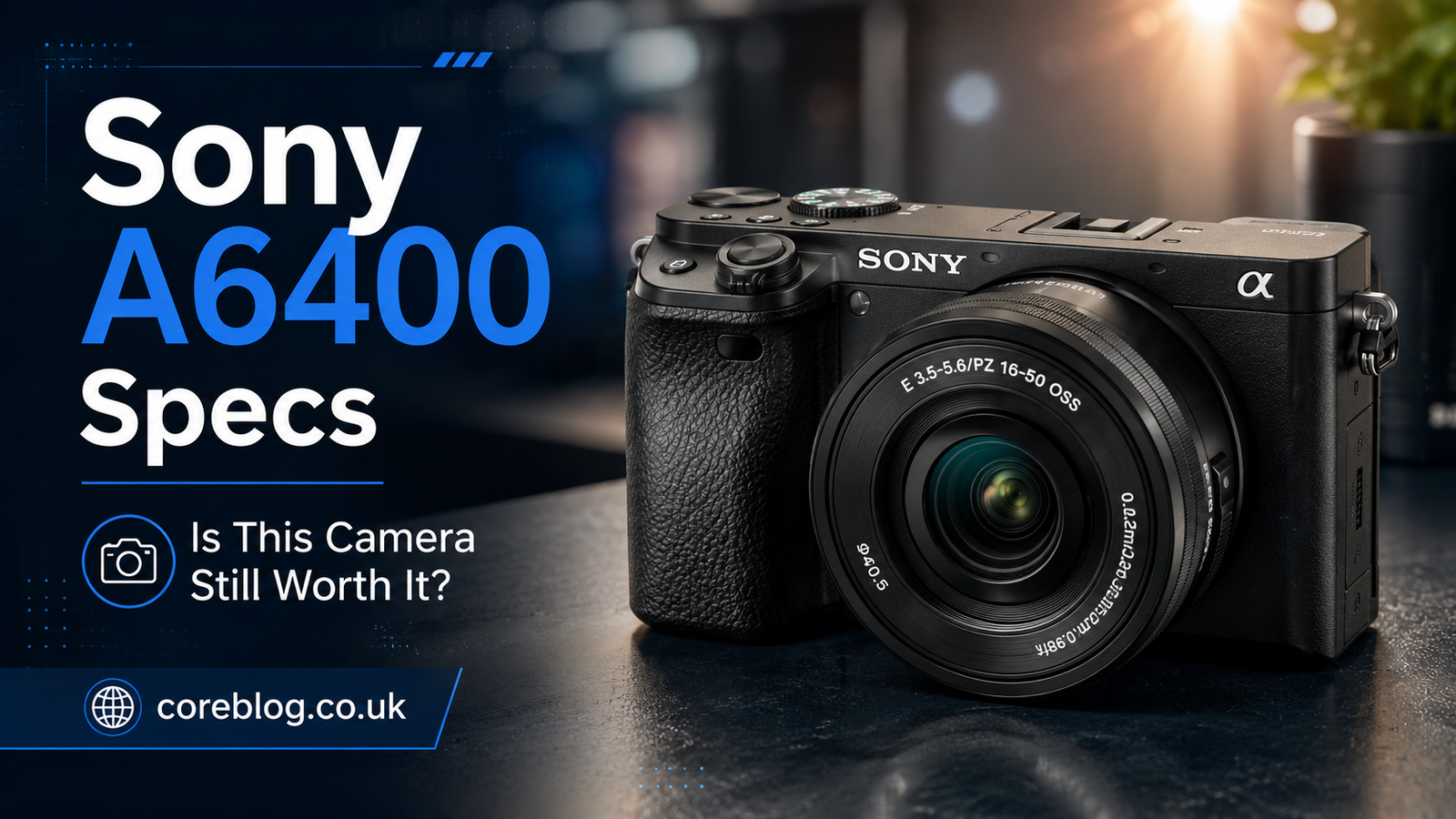 Sony A6400 Specs
