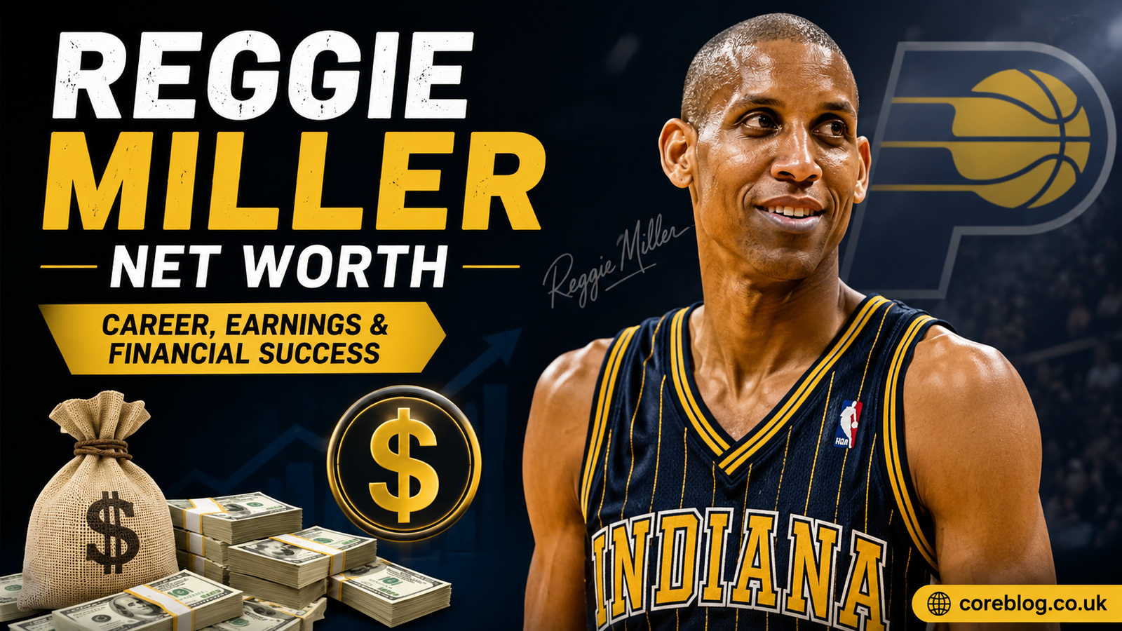 Reggie Miller Net Worth