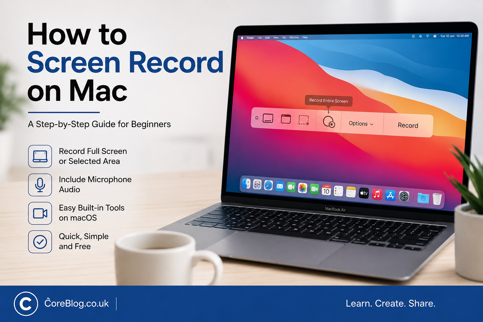How to Screen Record on Mac